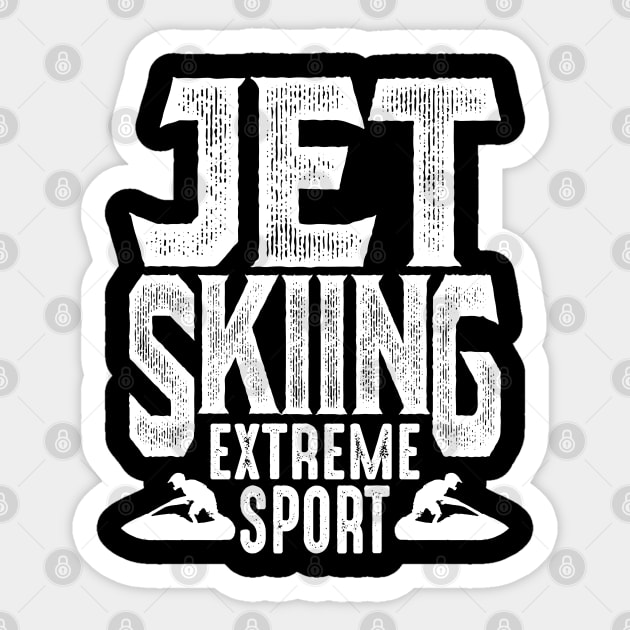 Jet Skiing Extreme Sport Sticker by cidolopez
